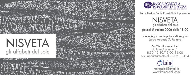 Nisveta – Gli alfabeti del Solehttps://www.exibart.com/repository/media/eventi/2006/08/nisveta-8211-gli-alfabeti-del-sole.jpg