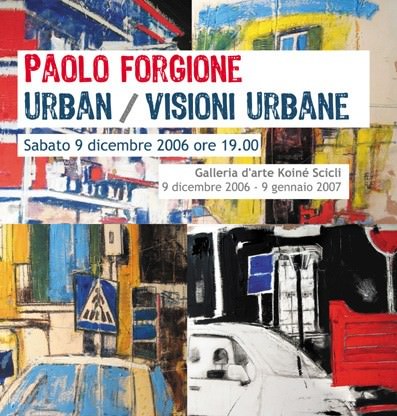 Paolo Forgione – Urban/Visioni urbane