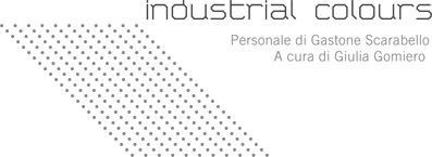 Gastone Scarabello – Industrial colours