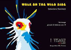 Sebastiano Ranchetti – Walk on the wild side