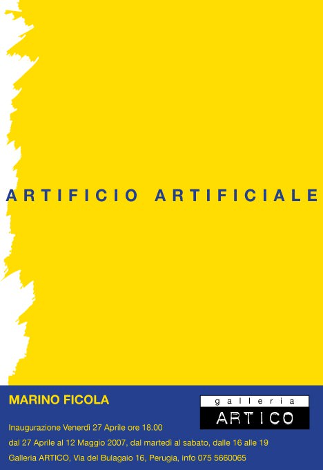 Marino Ficola – Artificio artificialehttps://www.exibart.com/repository/media/eventi/2007/02/marino-ficola-8211-artificio-artificiale.jpg