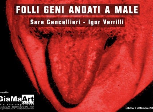 Sara Cancellieri / Igor Verrilli – Folli geni andati a male