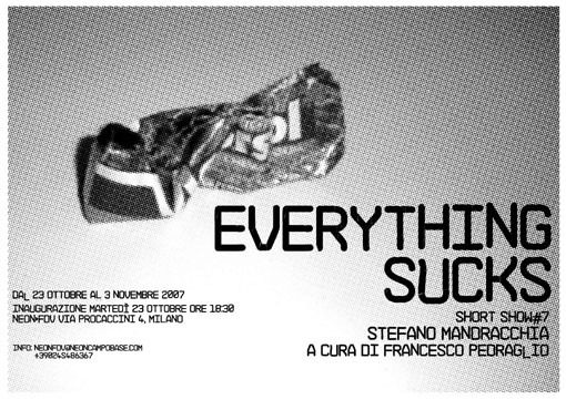 Stefano Mandracchia – Everything sucks