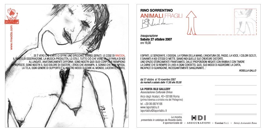 Rinedda (Rino Sorrentino) – Animali fragilihttps://www.exibart.com/repository/media/eventi/2007/10/rinedda-rino-sorrentino-8211-animali-fragili.jpg