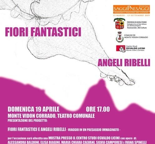 Fiori fantastici e Angeli Ribelli