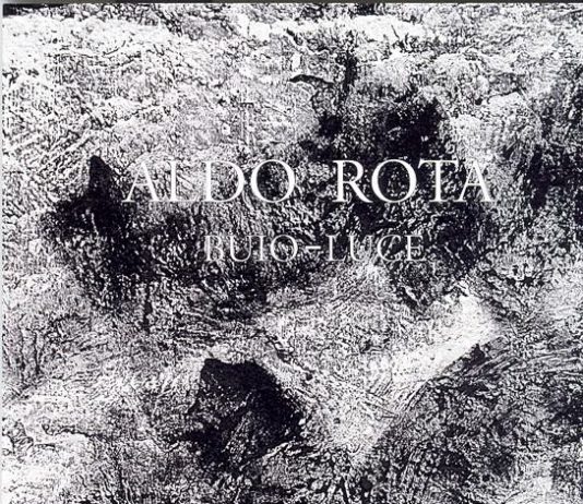 Aldo Rota – Buio, luce