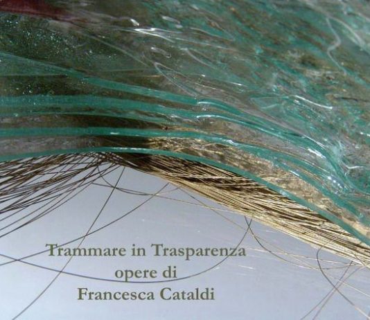 Francesca Cataldi – Trammare in trasparenza
