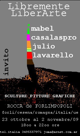 Julio Luis Lavarello & Mabel Elena Casalaspro – Libremente Liberartehttps://www.exibart.com/repository/media/eventi/2008/06/julio-luis-lavarello-038-mabel-elena-casalaspro-8211-libremente-liberarte.jpg