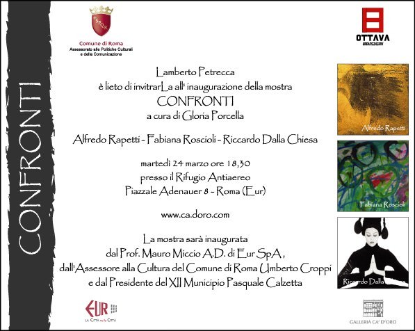 Rapetti | Roscioli | Dalla Chiesa – Confrontihttps://www.exibart.com/repository/media/eventi/2008/06/rapetti-roscioli-dalla-chiesa-8211-confronti.jpg