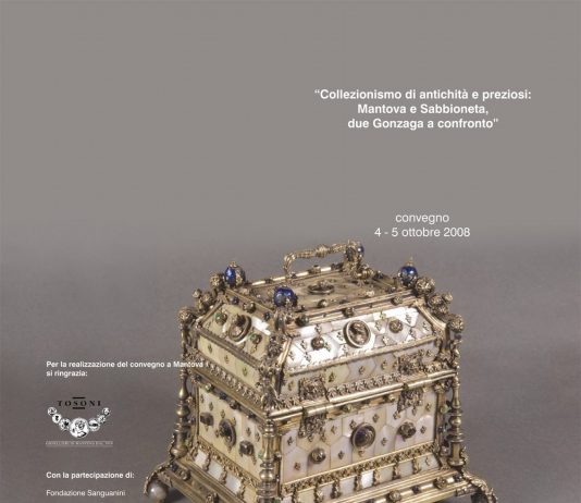 Collezionismo di antichità e preziosi: Mantova e Sabbioneta, due Gonzaga a confronto