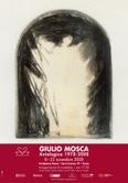 Giulio Mosca – Antologica 1978-2008
