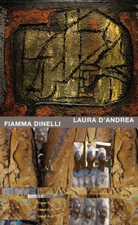 Laura D’Andrea / Fiamma Dinelli