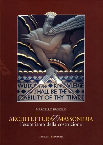 Marcello Fagiolo – Architettura e massoneria, l’esoterismo della costruzionehttps://www.exibart.com/repository/media/eventi/2008/11/marcello-fagiolo-8211-architettura-e-massoneria-l’esoterismo-della-costruzione.jpg