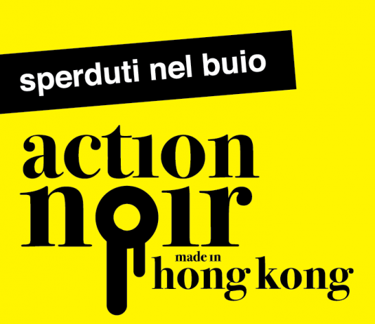 Sperduti nel buio. Action Noir made in Hong Kong