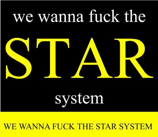 We wanna fuck the star system