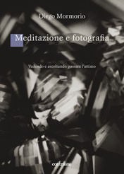Diego Mormorio – Meditazione e fotografiahttps://www.exibart.com/repository/media/eventi/2008/12/diego-mormorio-8211-meditazione-e-fotografia.jpg