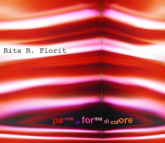 Rita R. Florit – Parole in forma di colore