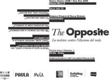 Romolo Stanco / Paula Design – The Opposite: La molotov contro l’illusione del reale
