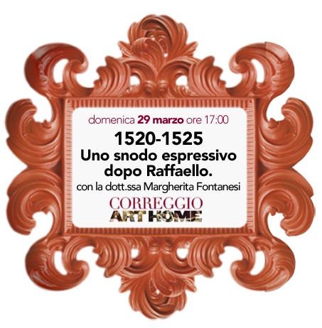 1520-25 – Uno snodo espressivo dopo Raffaello