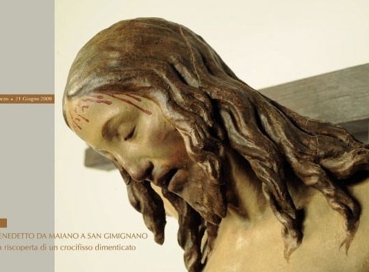 Benedetto da Maiano – A San Gimignano la riscoperta di un crocifisso dimenticato