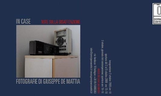 Giuseppe De Mattia – In case. Appunti sulla disattenzione