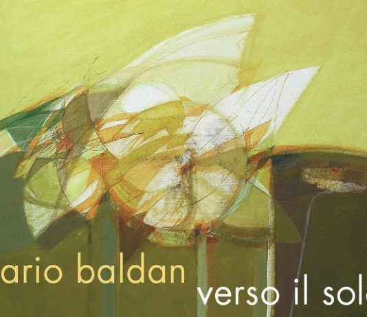 Mario Baldan – Verso il sole
