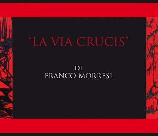 Franco Morresi – Via Crucis