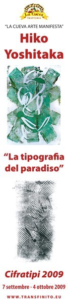 Hiko Yoshitaka – La tipografia del paradiso. Cifratipi 2009https://www.exibart.com/repository/media/eventi/2009/04/hiko-yoshitaka-8211-la-tipografia-del-paradiso.-cifratipi-2009.jpg