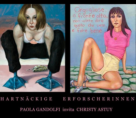 Christy Astuy / Paola Gandolfi – Hartnäckige Erforscherinnen