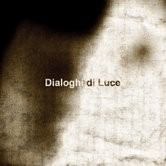 Dialoghi di Luce