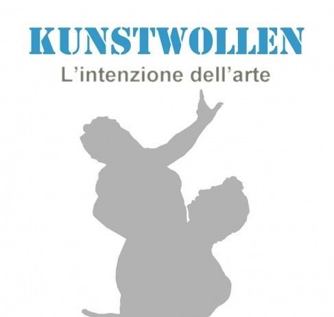 Kunstwollen – L’intenzione dell’arte