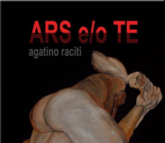 Agatino Raciti – Ars e/o te
