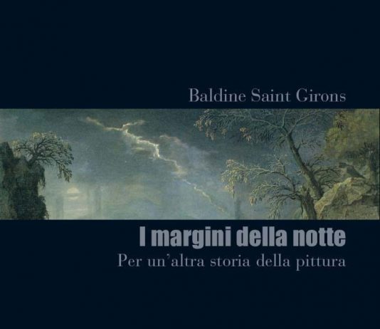 Baldine Saint Girons – I margini della notte. Per un’altra storia della pittura