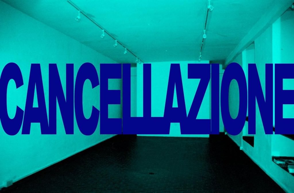 Cancellazionehttps://www.exibart.com/repository/media/eventi/2009/06/cancellazione.jpg
