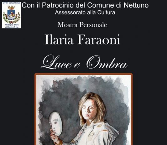 Ilaria Faraoni – Luce e Ombra