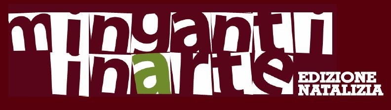 MingantiINarteNatale Edizione Nataliziahttps://www.exibart.com/repository/media/eventi/2009/06/mingantiinartenatale-edizione-natalizia.jpg