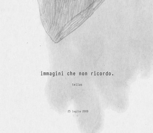 Tellas – Immagini che non ricordo