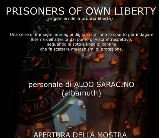 Aldo Saracino – Prisoners of own liberty