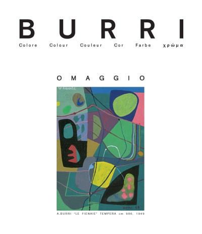 Alberto Burri – Omaggio. Il colore, the color