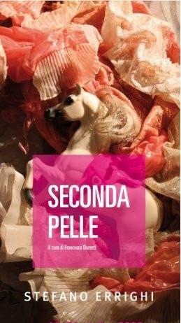 Stefano Errighi – Seconda pelle