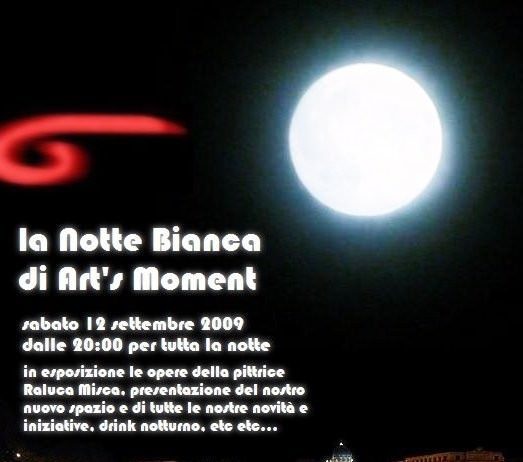 La Notte Bianca di Art’s Moment – Raluca Ioana Misca
