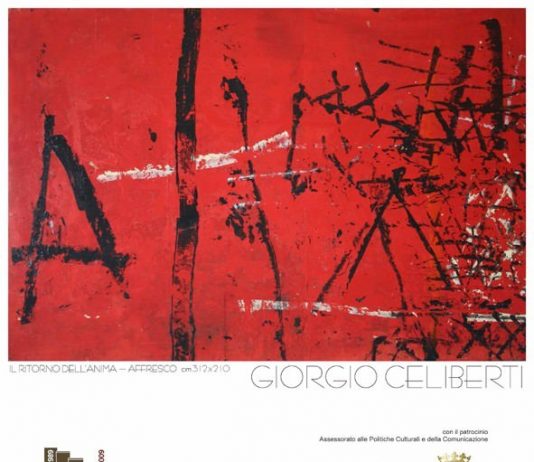 Giorgio Celiberti – Il dolore e la storia. Graffiti per la libertà: Berlino ’61/’89/’09