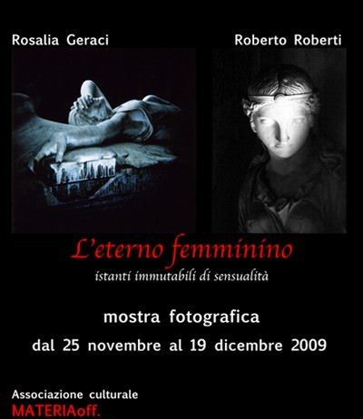 Rosalia Geraci / Roberto Roberti – L’eterno Femminino