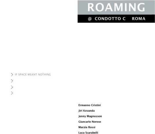 Roaming – If space meant nothing