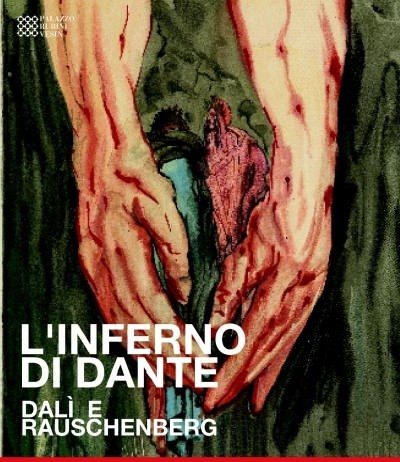 L’Inferno di Dante. Dalì e Rauschenberg