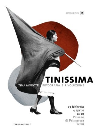 Tina Modotti – Tinissima. Fotografia e Rivoluzione