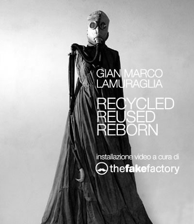 Gian Marco Lamuraglia – Recycled Reused Reborn