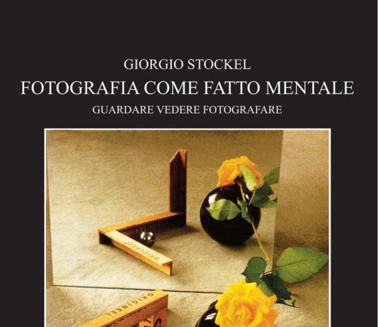 Giorgio Stockel – Fotografia come fatto mentale