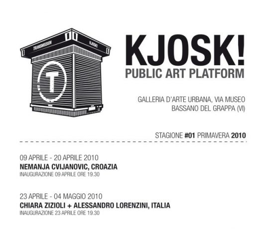 Kjosk! Public Art Platform – Alessandro Lorenzini / Chiara Zizioli