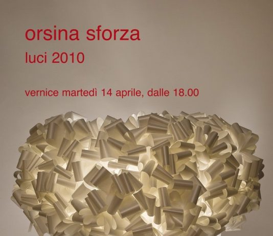 Orsina Sforza – Luci 2010